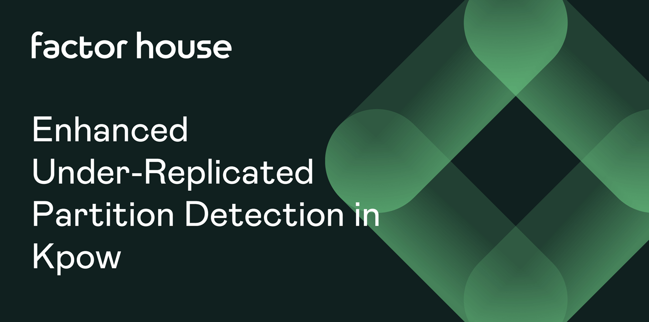 Enhanced Under-Replicated Partition Detection in Kpow