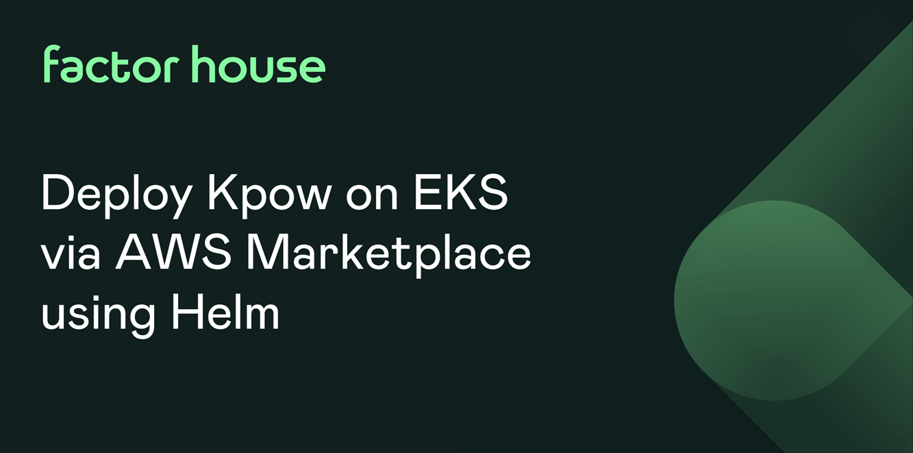 Deploy Kpow on EKS via AWS Marketplace using Helm